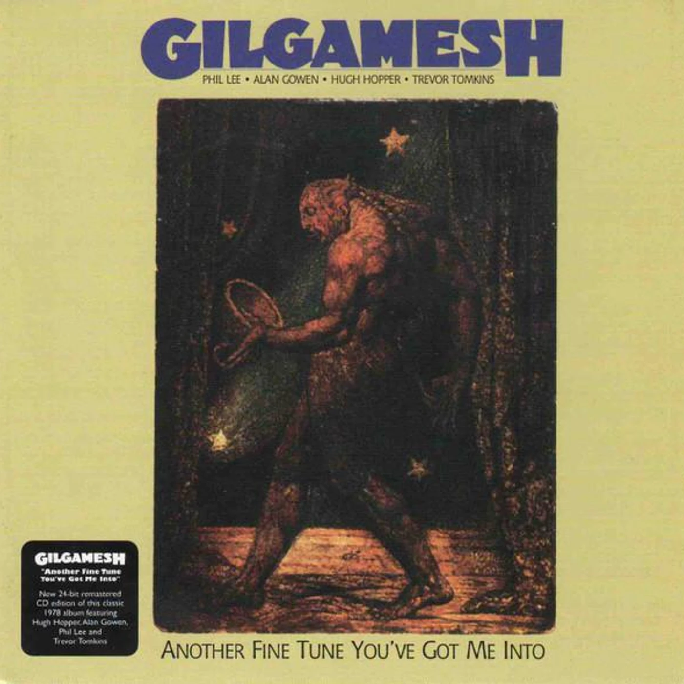 Gilgamesh ANOTHER FINE TUNE YOU'VE GOT ME INTO CD