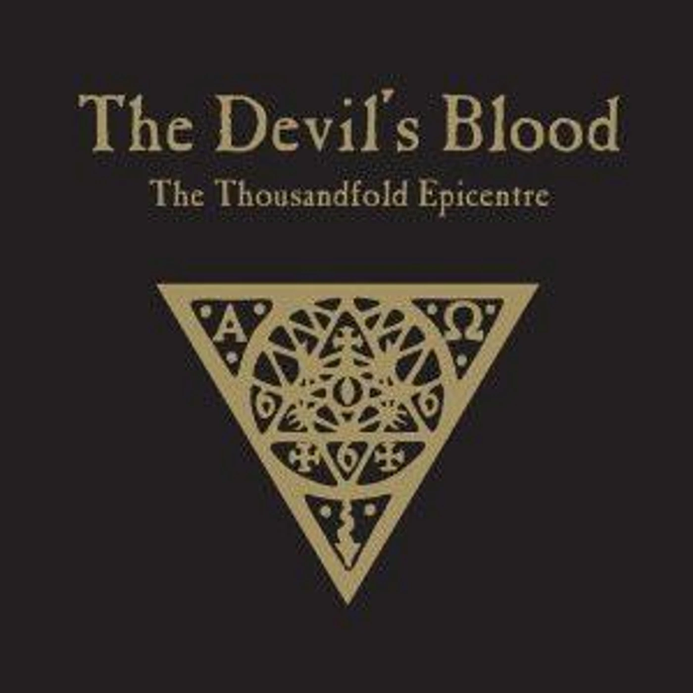Devil's Blood THOUSANDFOLD EPICENTRE Vinyl Record