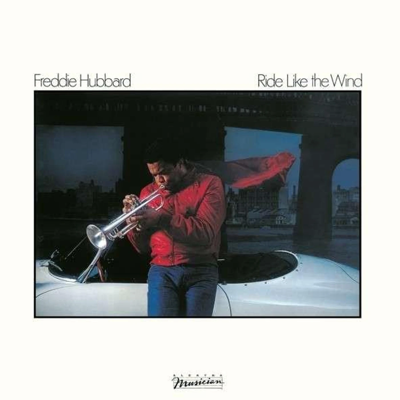 Freddie Hubbard RIDE LIKE THE WIND CD