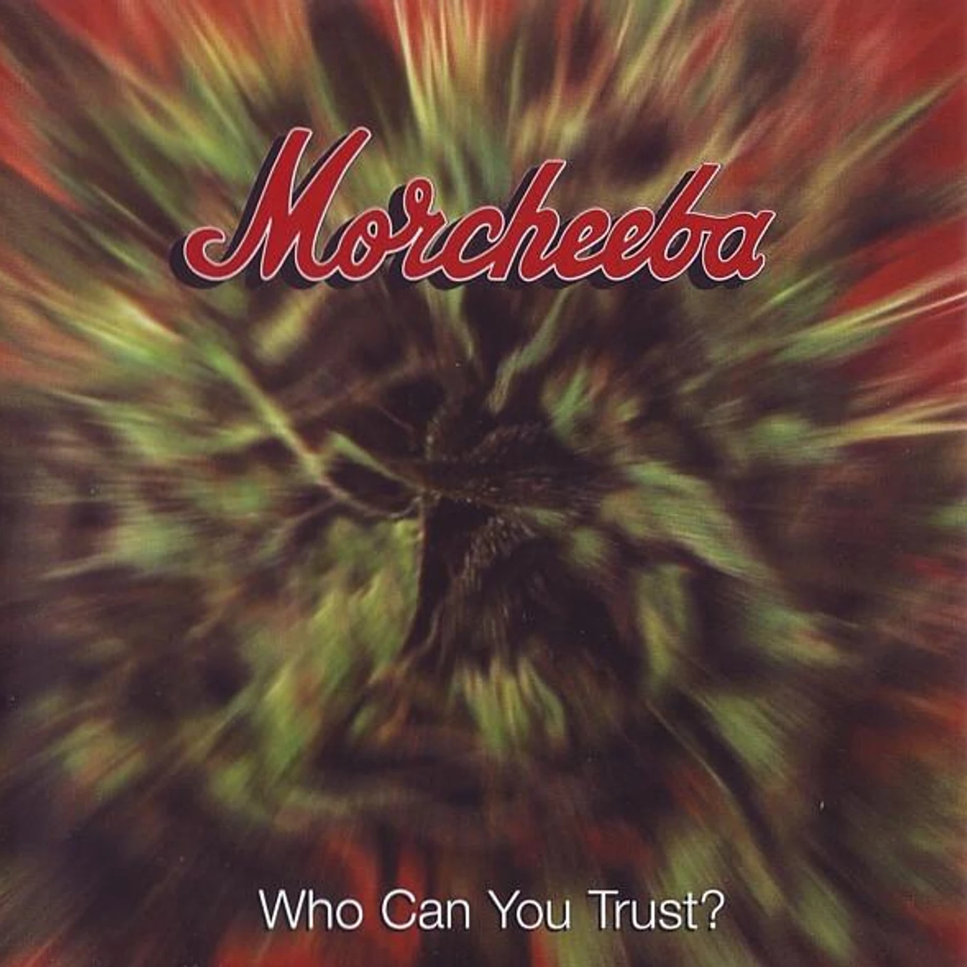 Morcheeba WHO CAN YOU TRUST CD