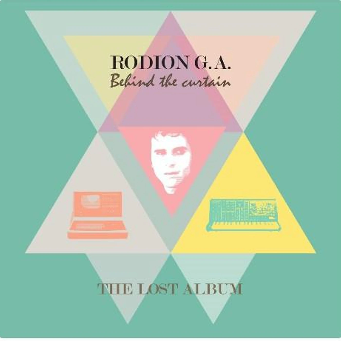 Rodion G.A. BEHIND THE CURTAIN CD