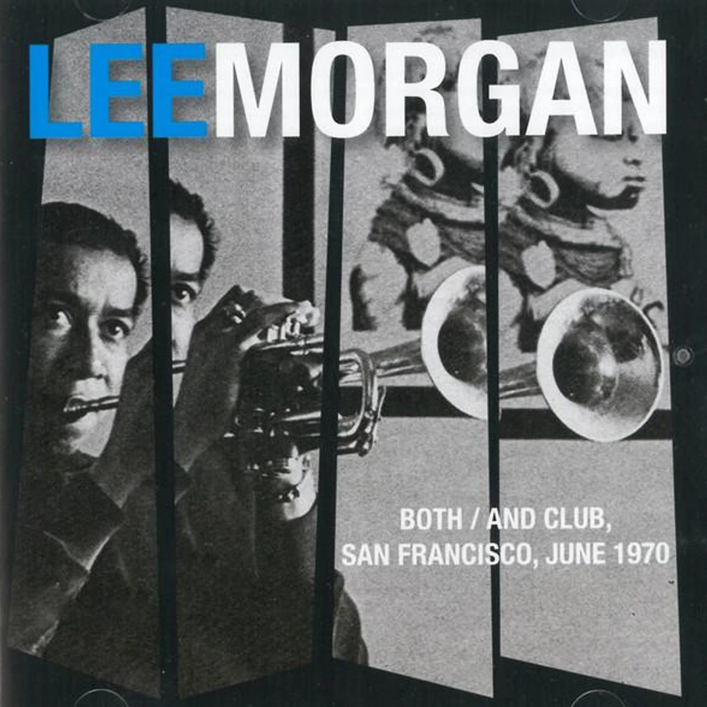 Lee Morgan BOTH/AND CLUB, SAN FRANCISCO, JUNE 1970 (2CD) CD