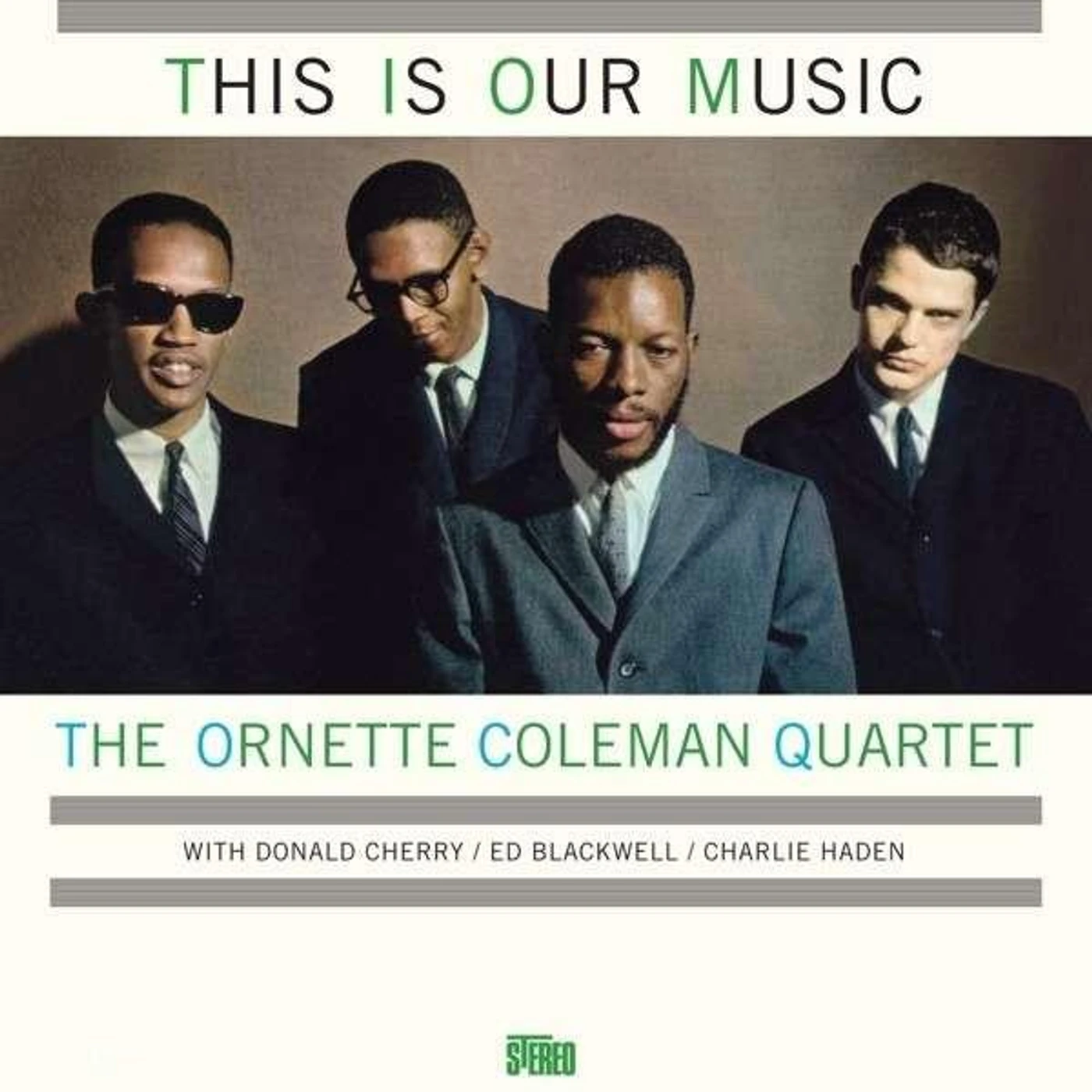 Ornette Coleman Quartet THIS IS OUR MUSIC Vinyl Record