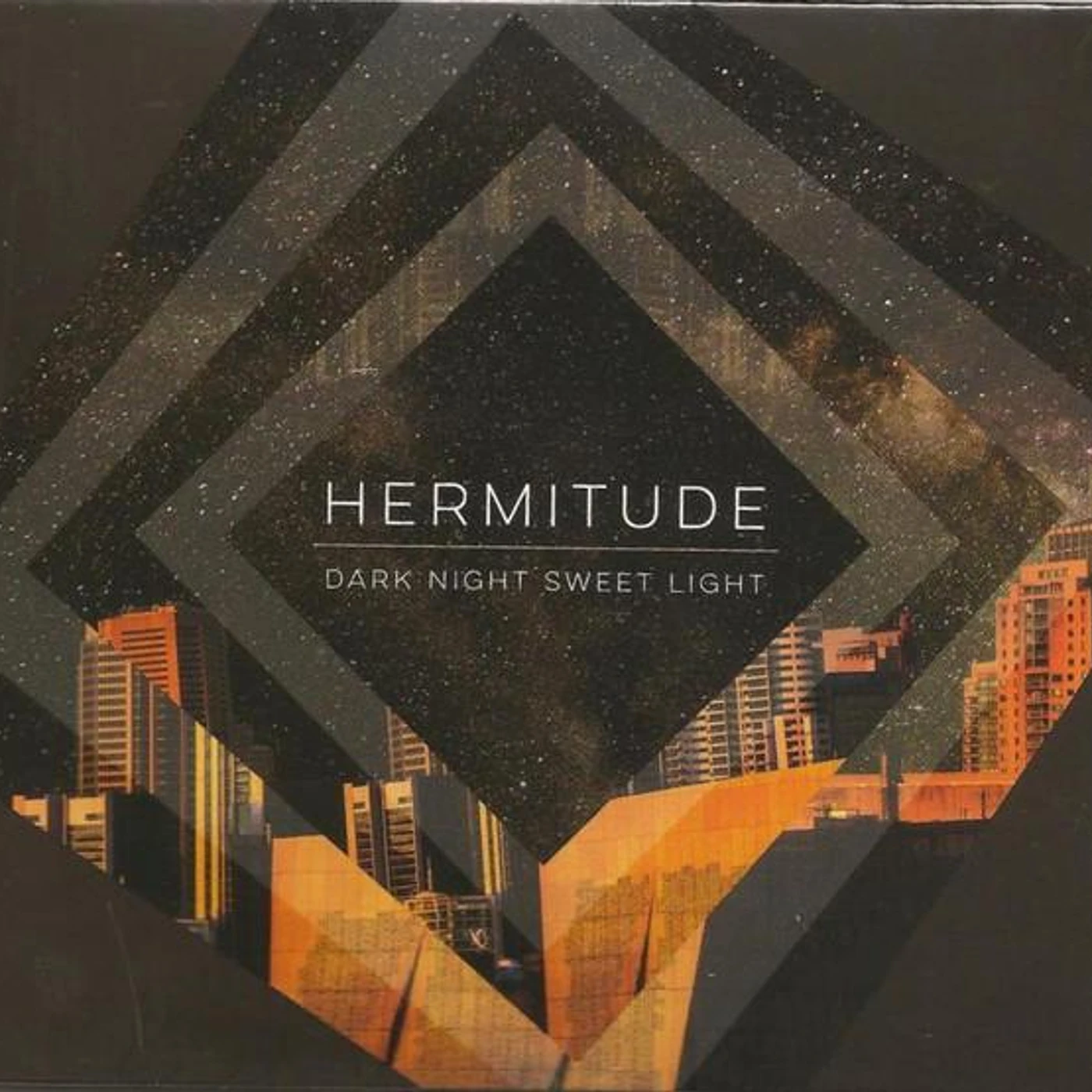 Hermitude DARK NIGHT SWEET LIGHT CD