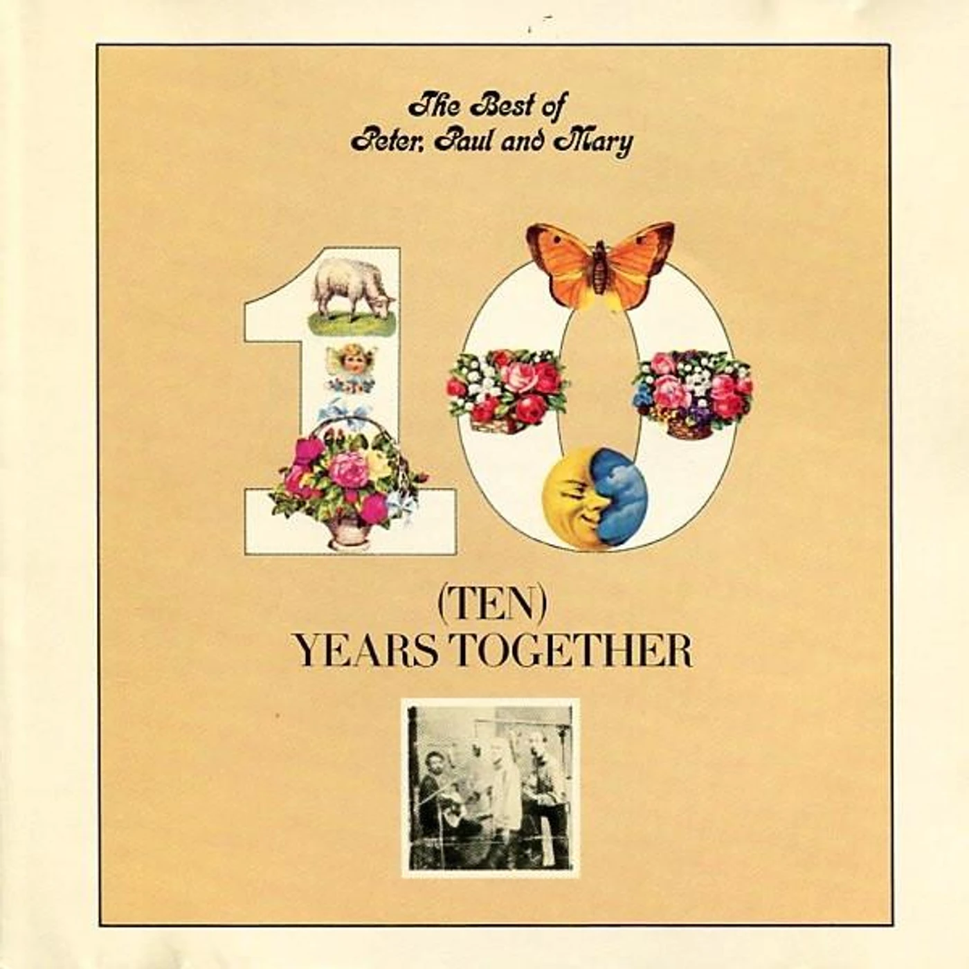 Peter, Paul and Mary TEN YEARS TOGETHER: BEST OF CD