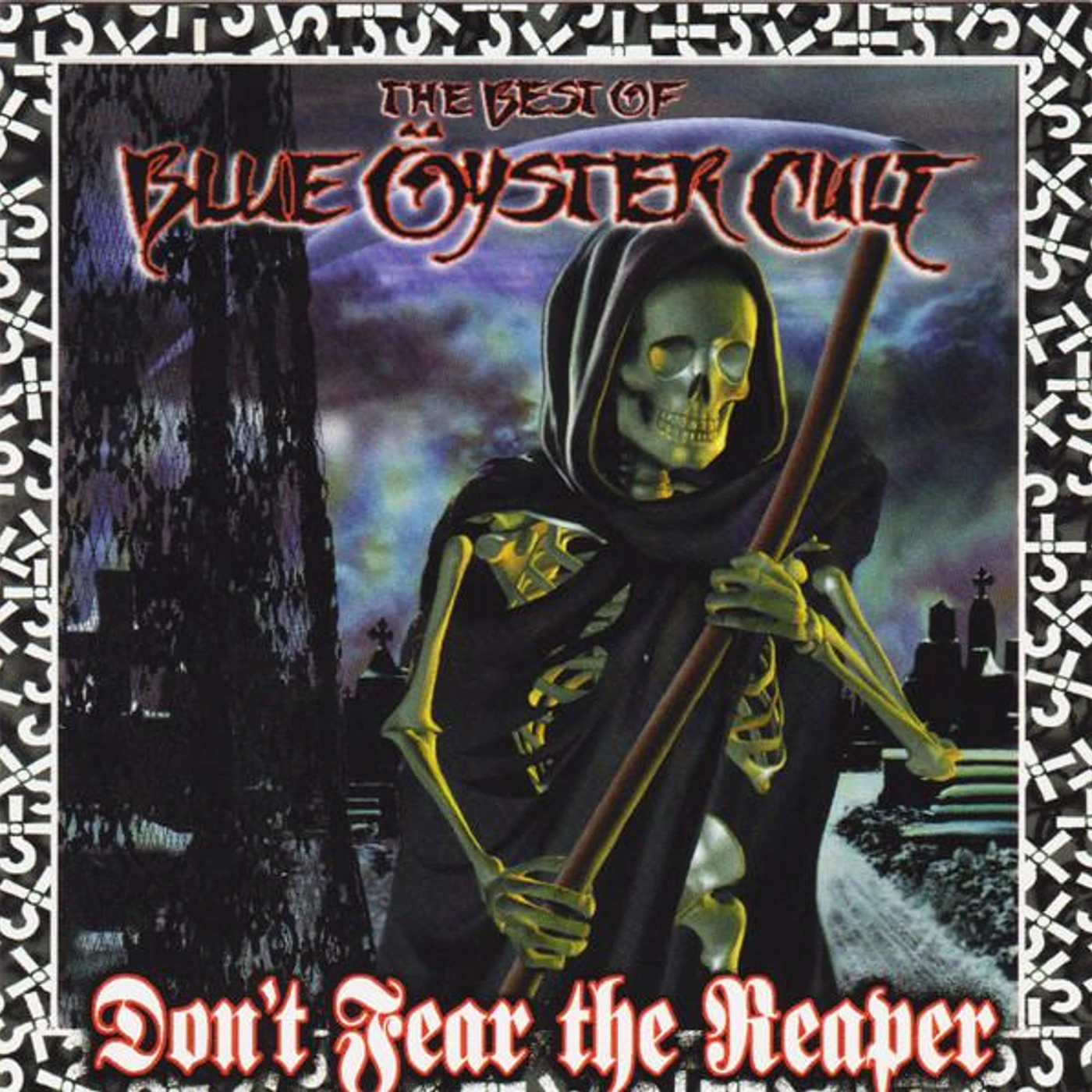 DON'T FEAR THE REAPER: BEST OF Blue Öyster Cult CD