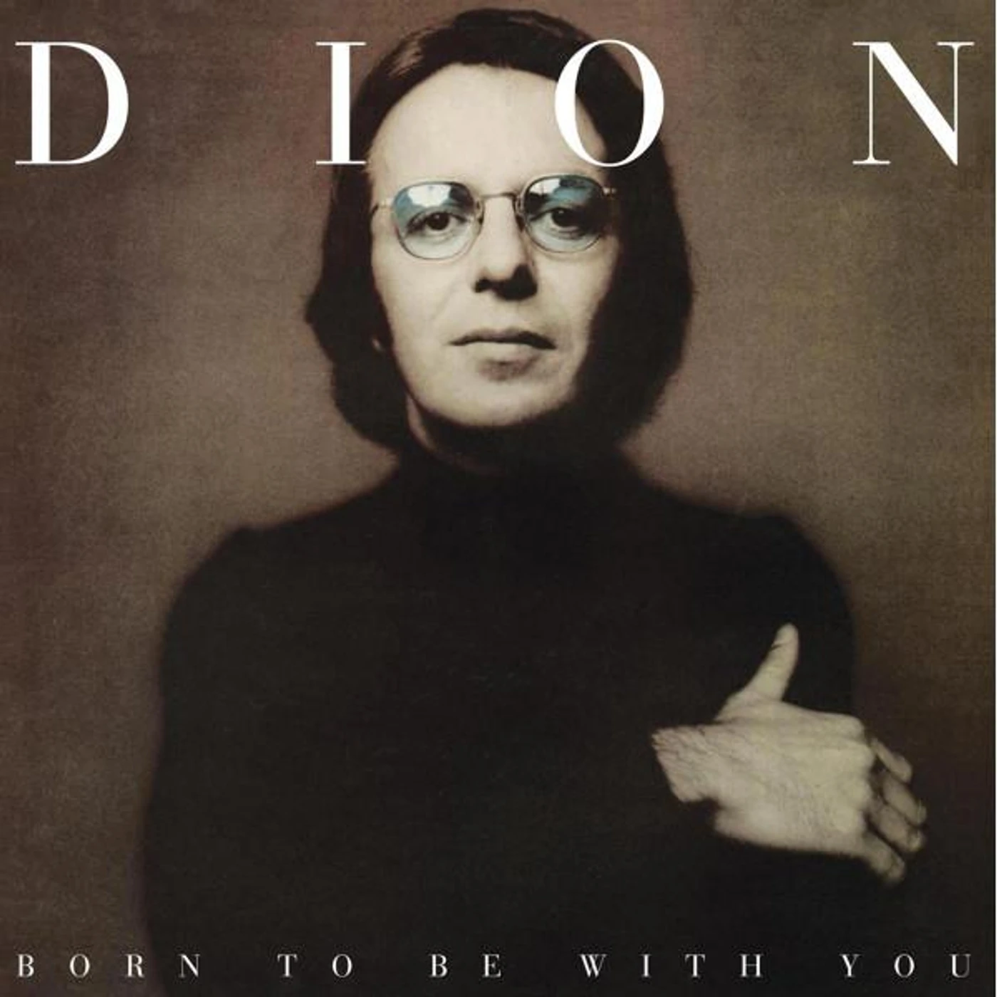 Dion BORN TO BE WITH YOU Vinyl Record