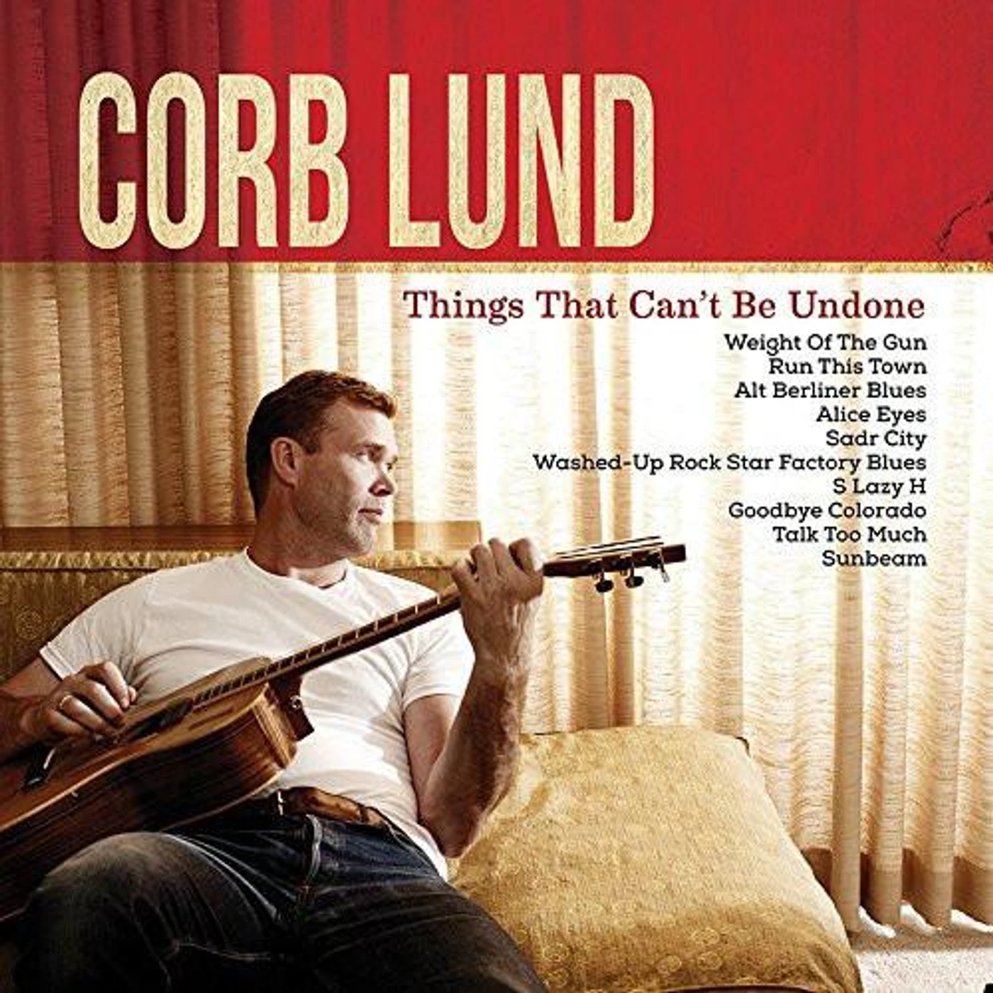 Corb Lund Things That Can't Be Undone (Dl Code) Vinyl Record