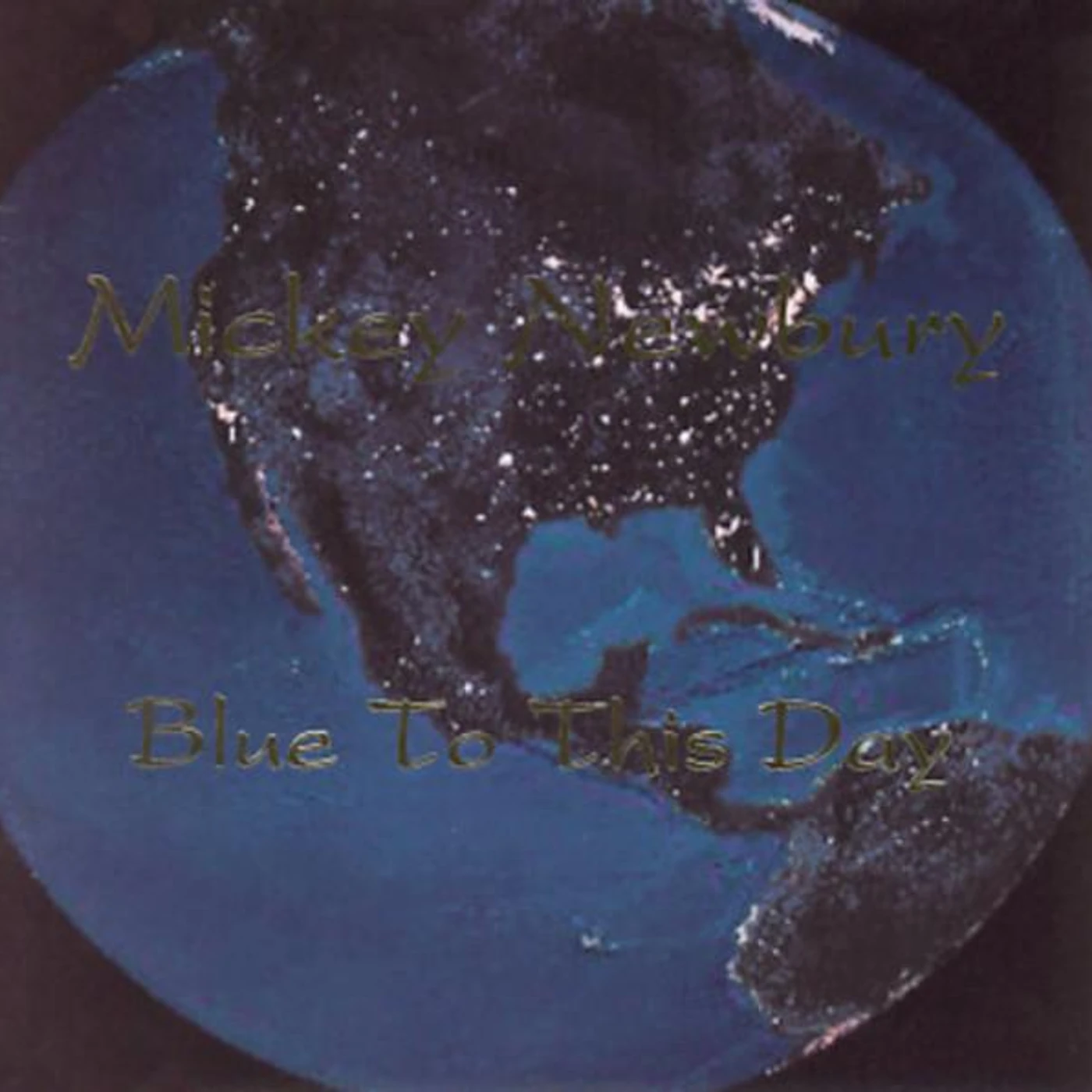 Mickey Newbury BLUE TO THIS DAY CD