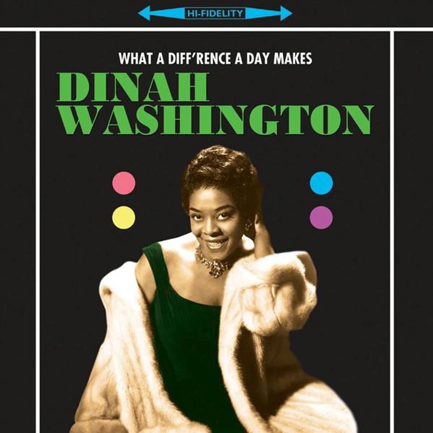 Dinah Washington WHAT A DIFFERENCE A DAY Vinyl Record
