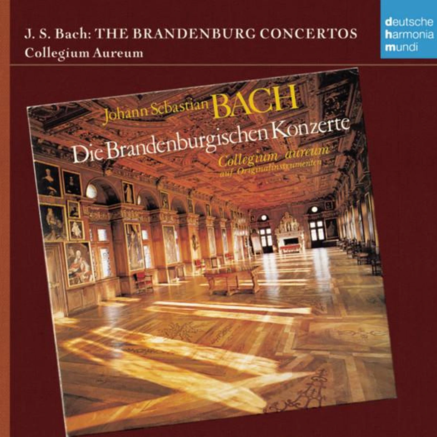 Collegium Aureum BACH: DIE BRANDENBURGISCHEN KONZERTE CD