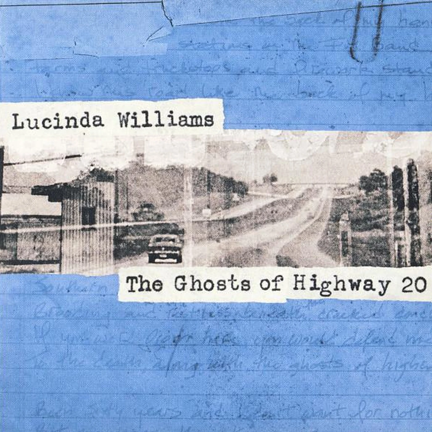 Lucinda Williams GHOSTS OF HIGHWAY 20 CD