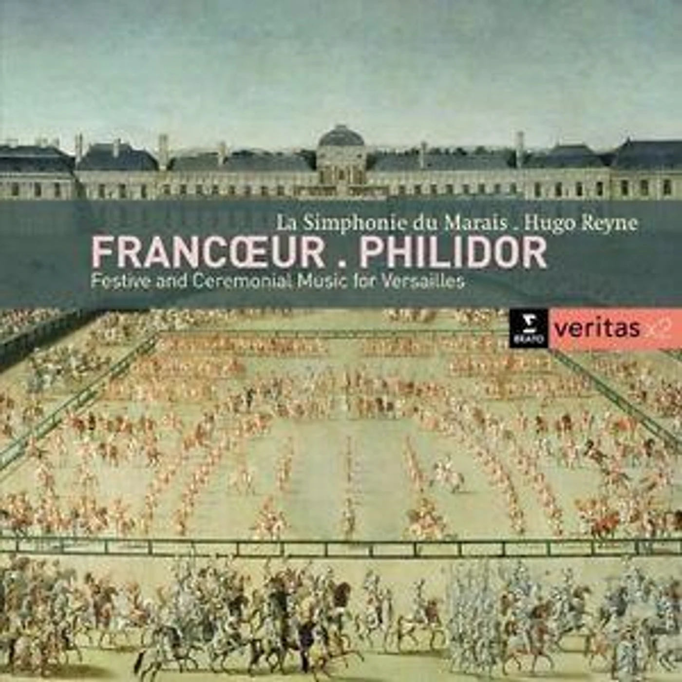 REYNE FRANCOEUR: SYMPHONIES - PHILIDOR: MARCHE CD