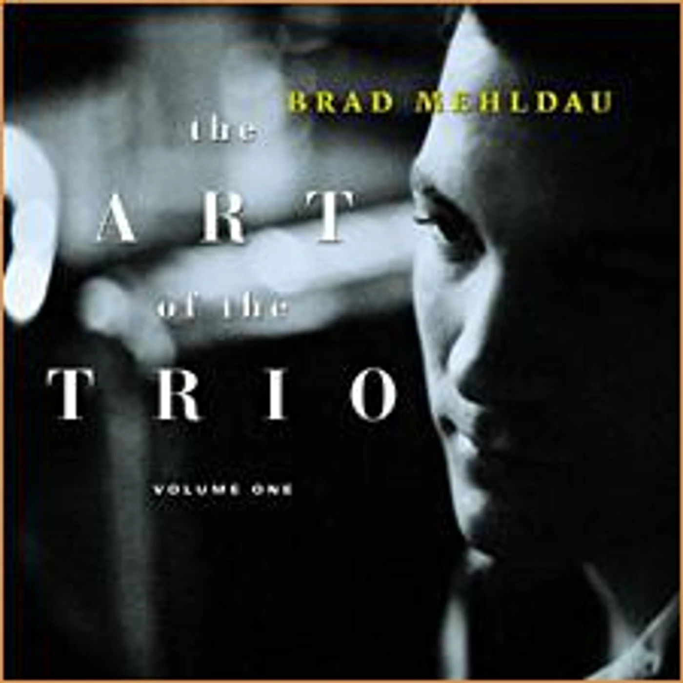 Brad Mehldau ART OF THE TRIO 1 CD