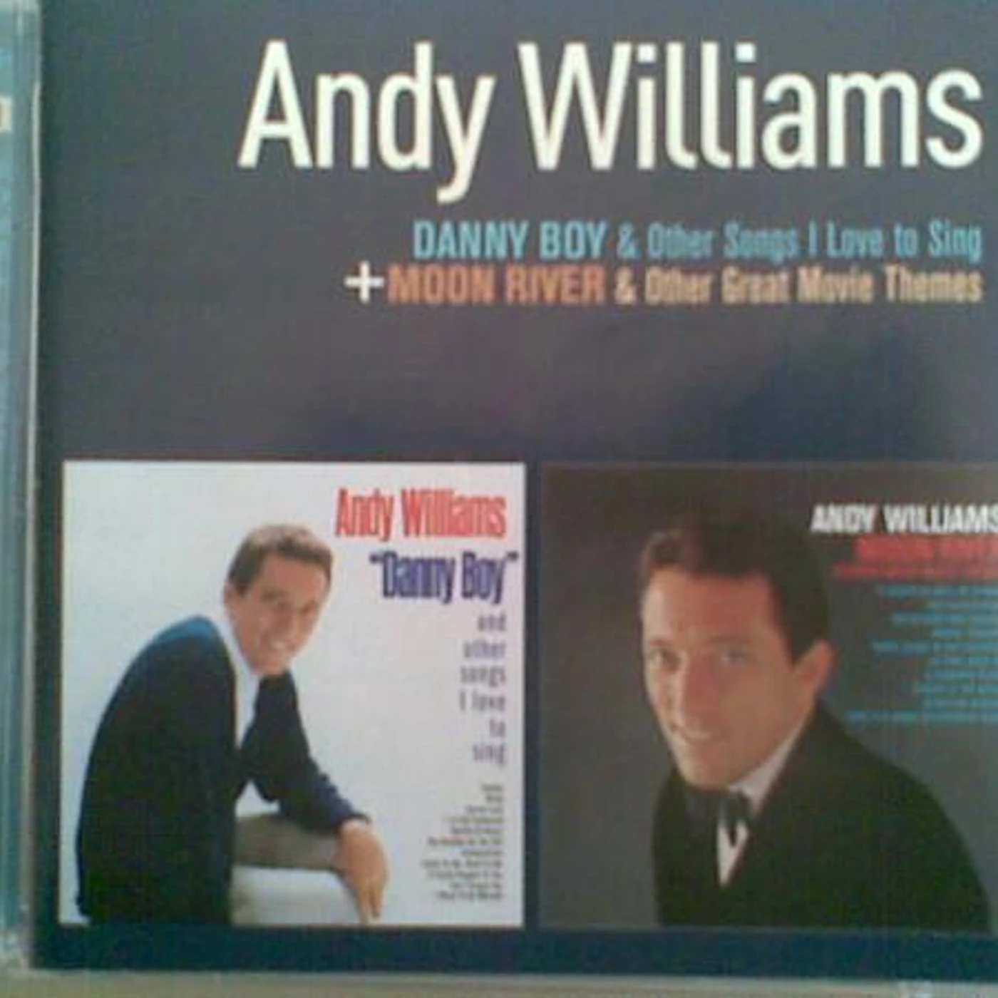 Andy Williams DANNY BOY / MOON RIVER CD