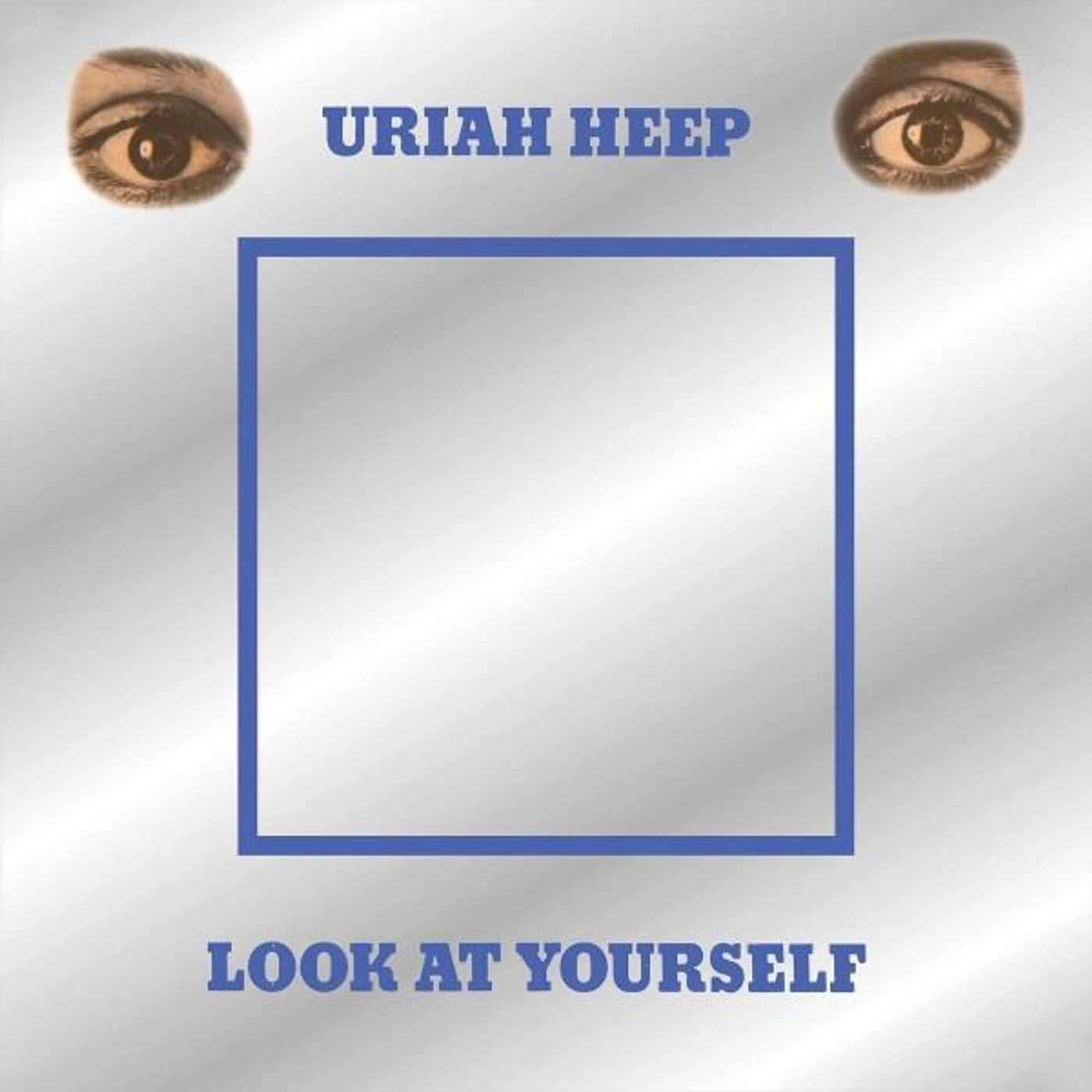 Uriah Heep LOOK AT YOURSELF CD