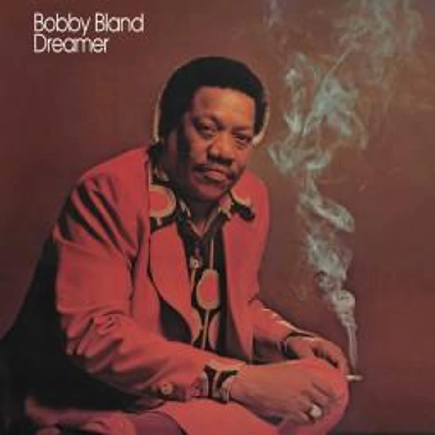 BOBBY BLAND Dreamer Vinyl Record