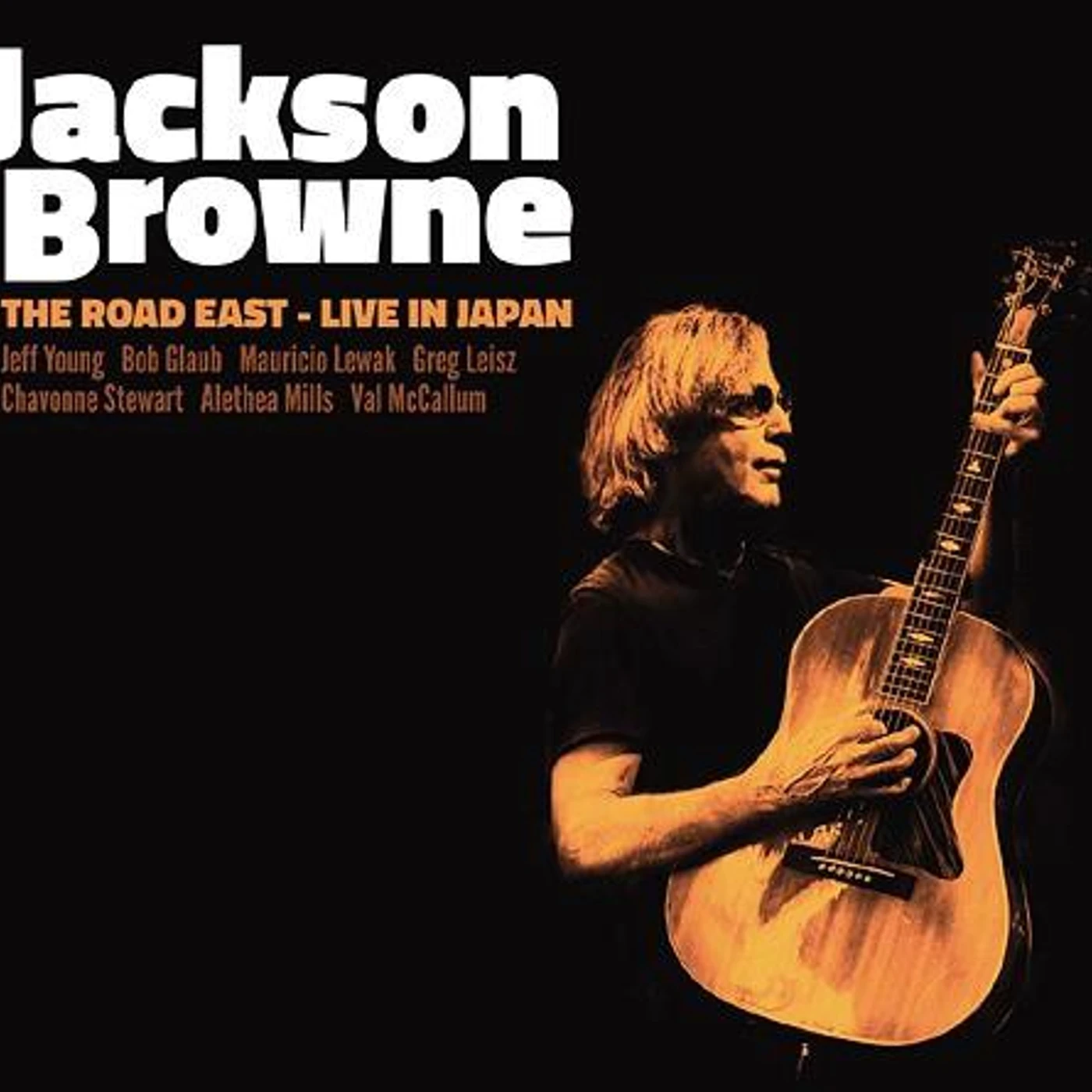 Jackson Browne LIVE IN JAPAN (BLU-SPEC) CD