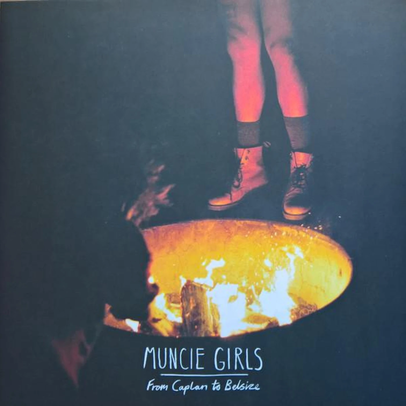 Muncie Girls FROM CAPLAN TO BELSIZE Vinyl Record