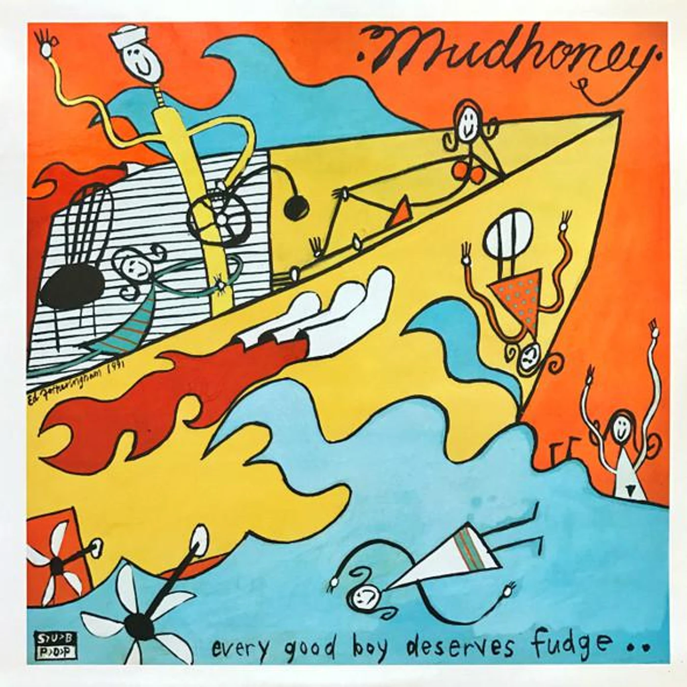 Mudhoney EVERY GOOD BOY DESERVES FUDGE Vinyl Record
