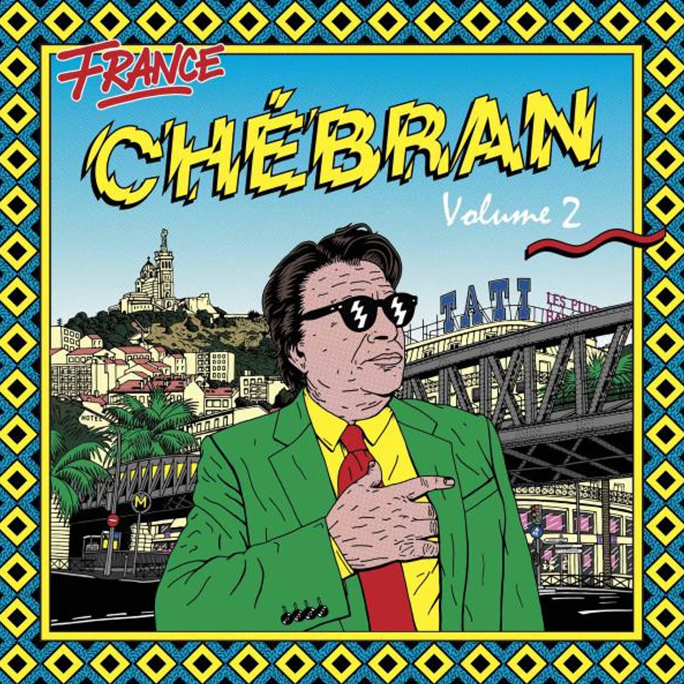 Various Artists  CHEBRAN VOLUME 2: FRENCH BOOGIE 1979-1982 Vinyl Record