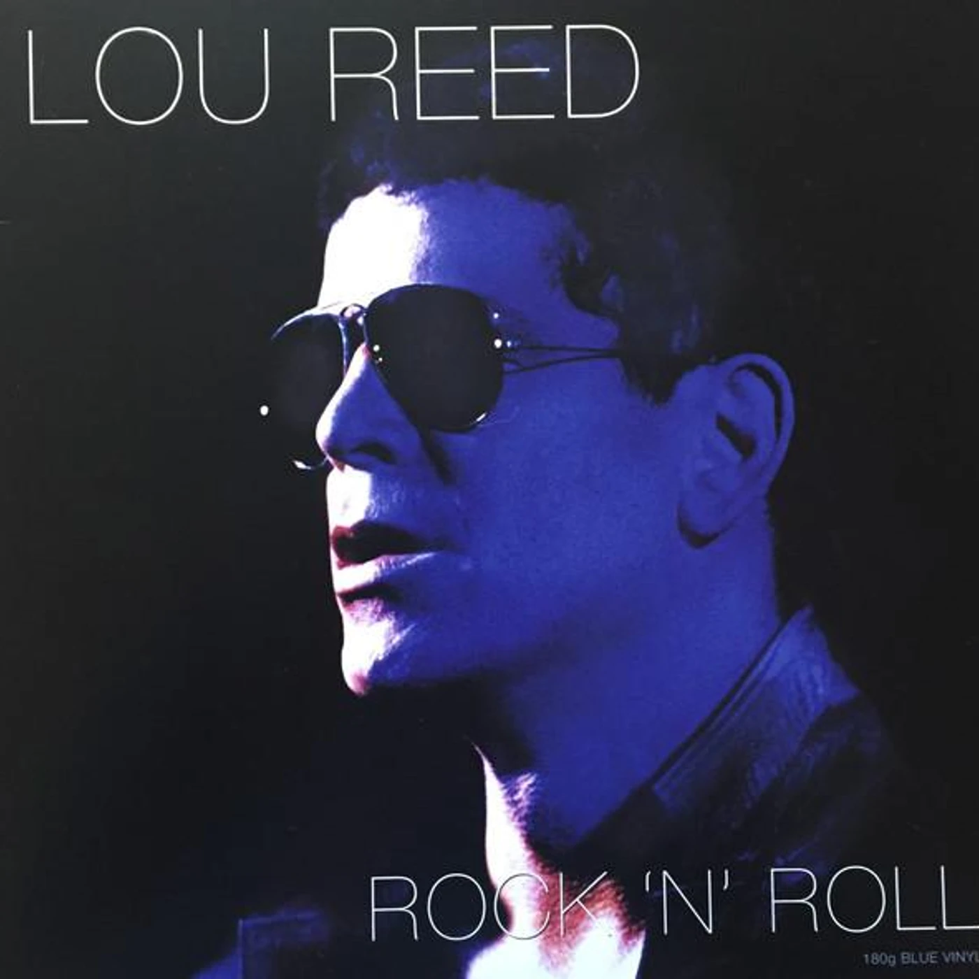 Lou Reed Rock 'N' Roll (180g/Blue) Vinyl Record
