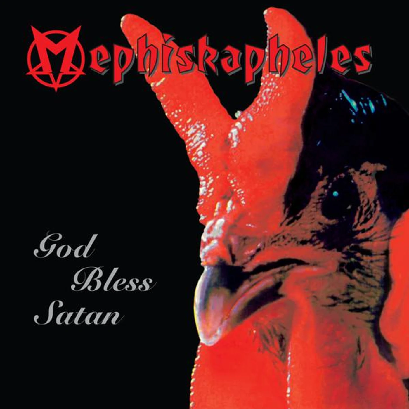 Mephiskapheles GOD BLESS SATAN Vinyl Record