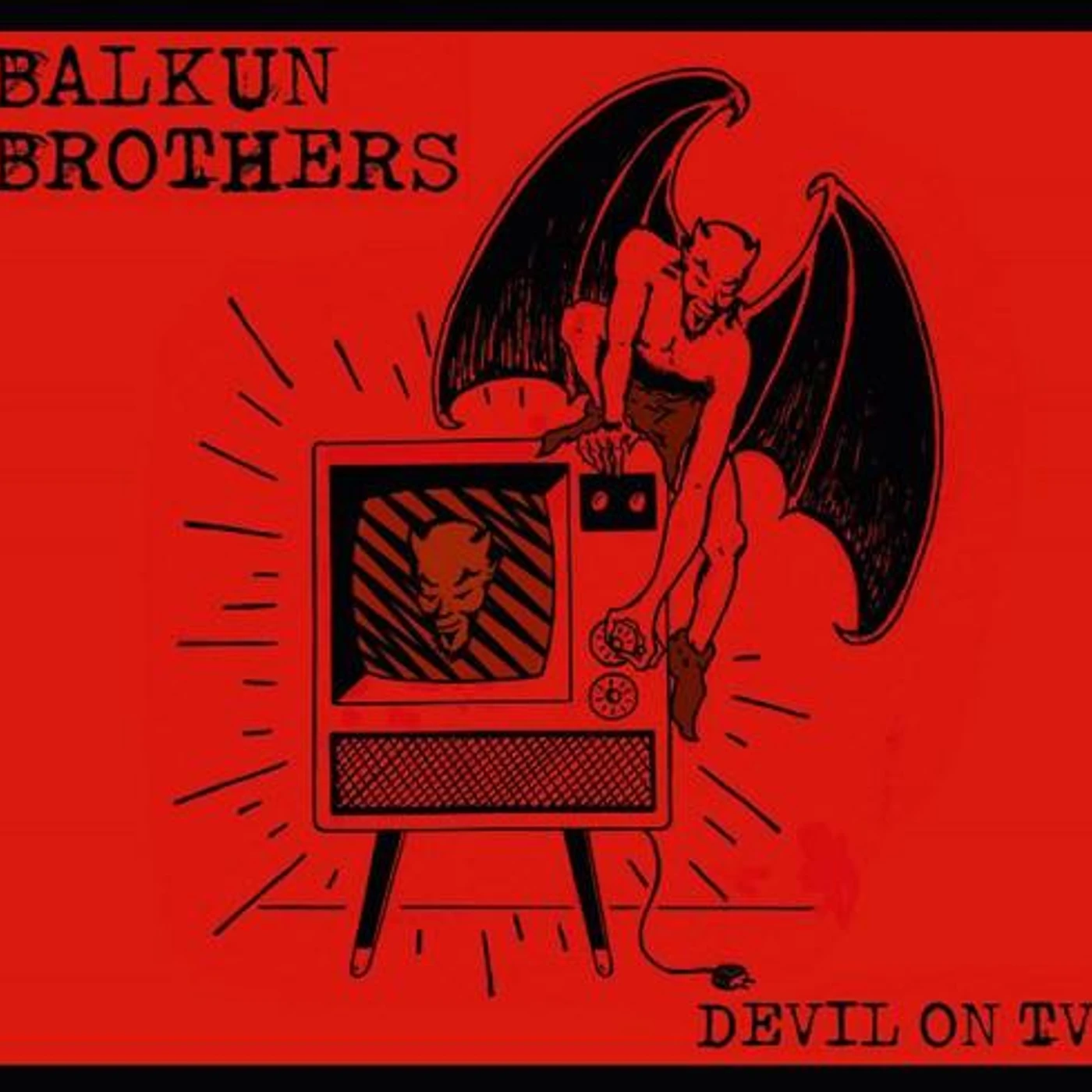 Balkun Brothers DEVIL ON TV CD