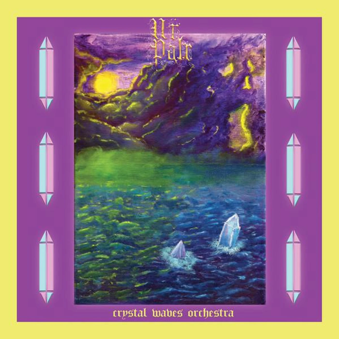 Ur Pale CRYSTAL WAVES ORCHESTRA CD