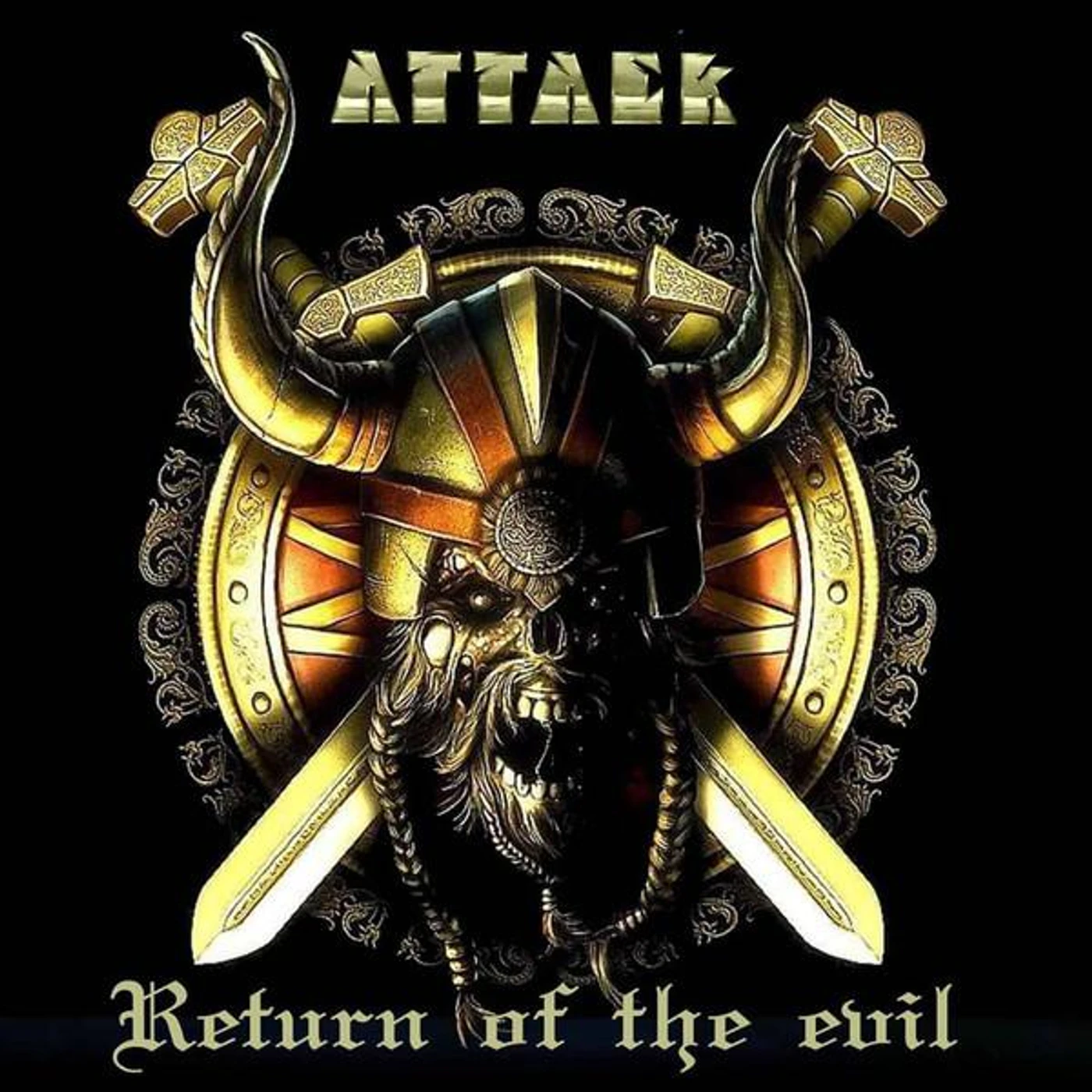 Attack RETURN OF THE EVIL CD