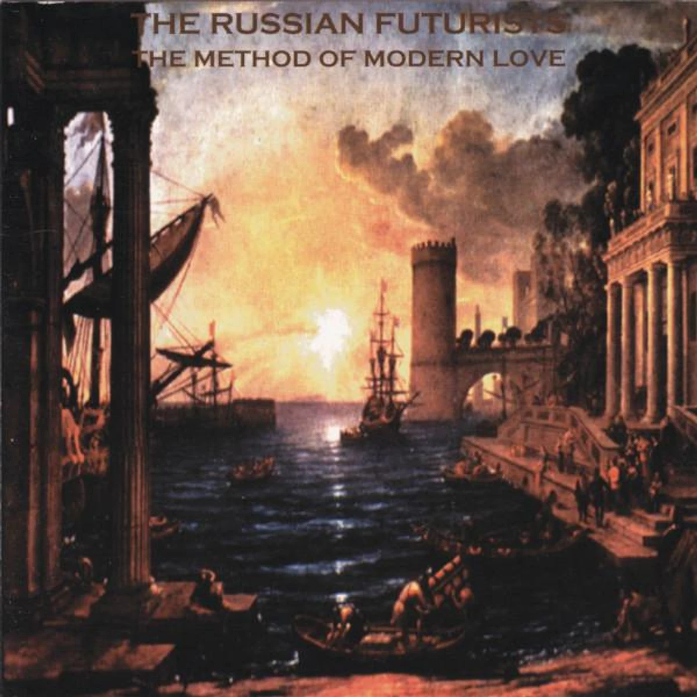 The Russian Futurists METHOD OF MODERN LOVE CD