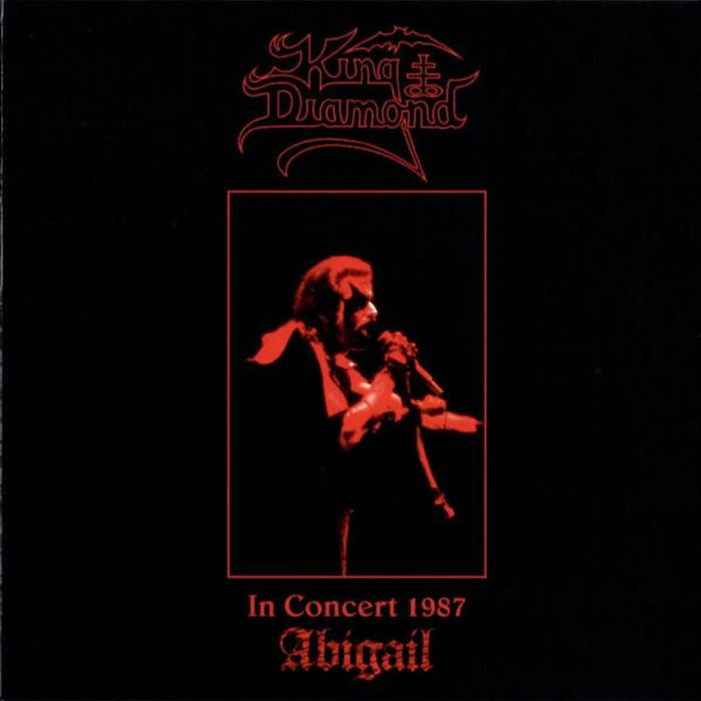 King Diamond IN CONCERT 1987: ABIGAIL CD