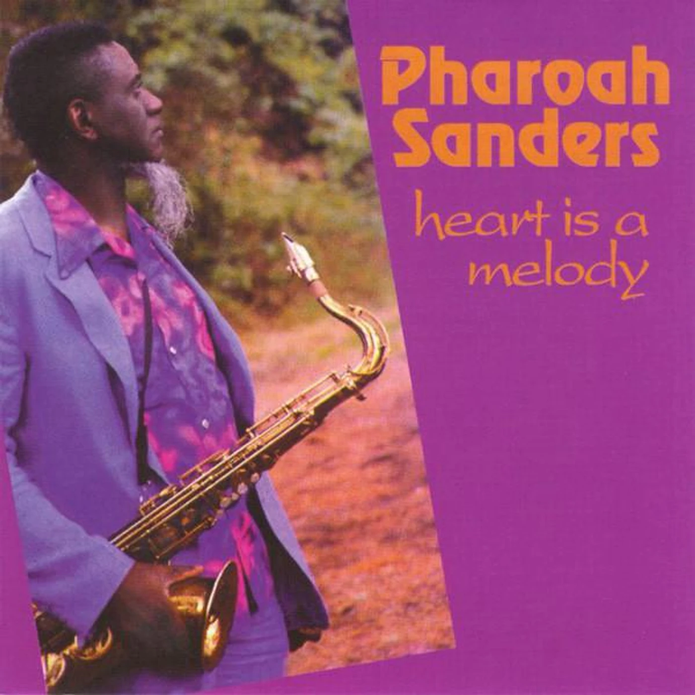 Pharoah Sanders HEART IS A MELODY CD