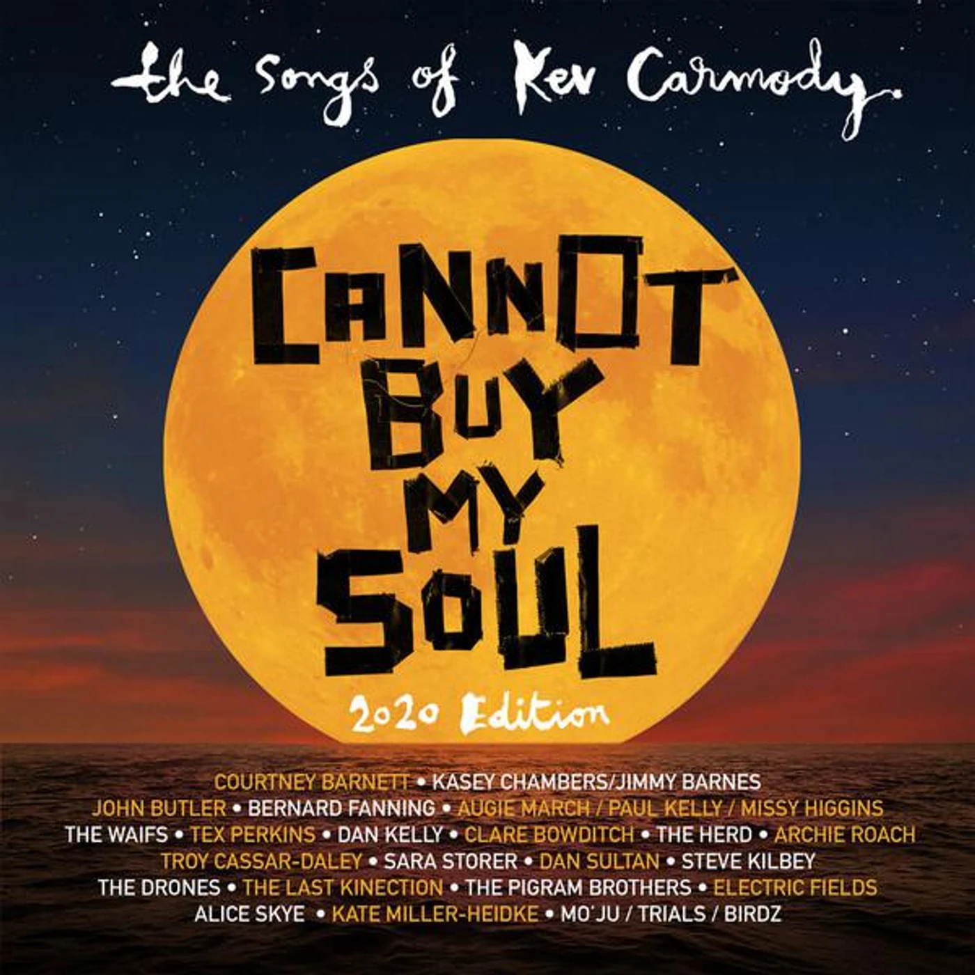 CANNOT BUY MY SOUL: THE SONGS OF KEV CARMODY / VAR Vinyl Record