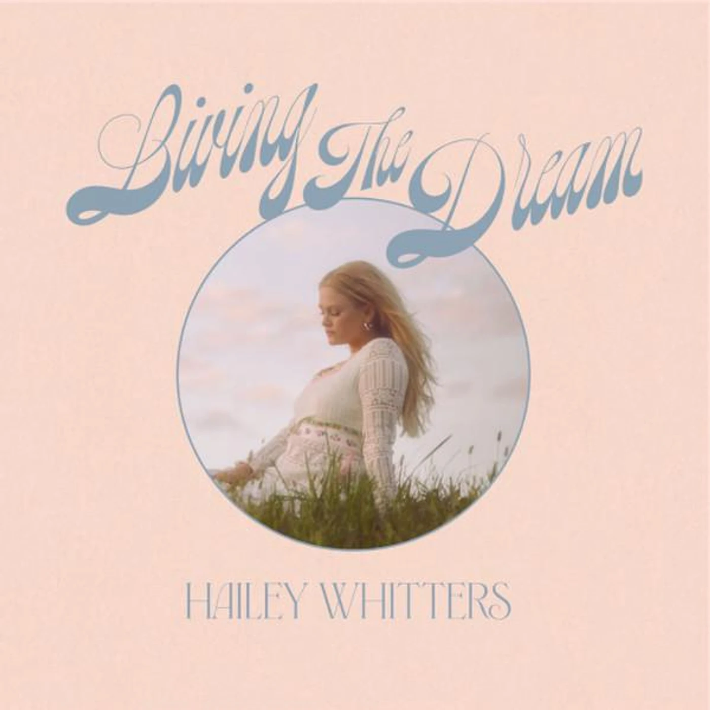 Hailey Whitters LIVING THE DREAM (DELUXE EDITION) CD