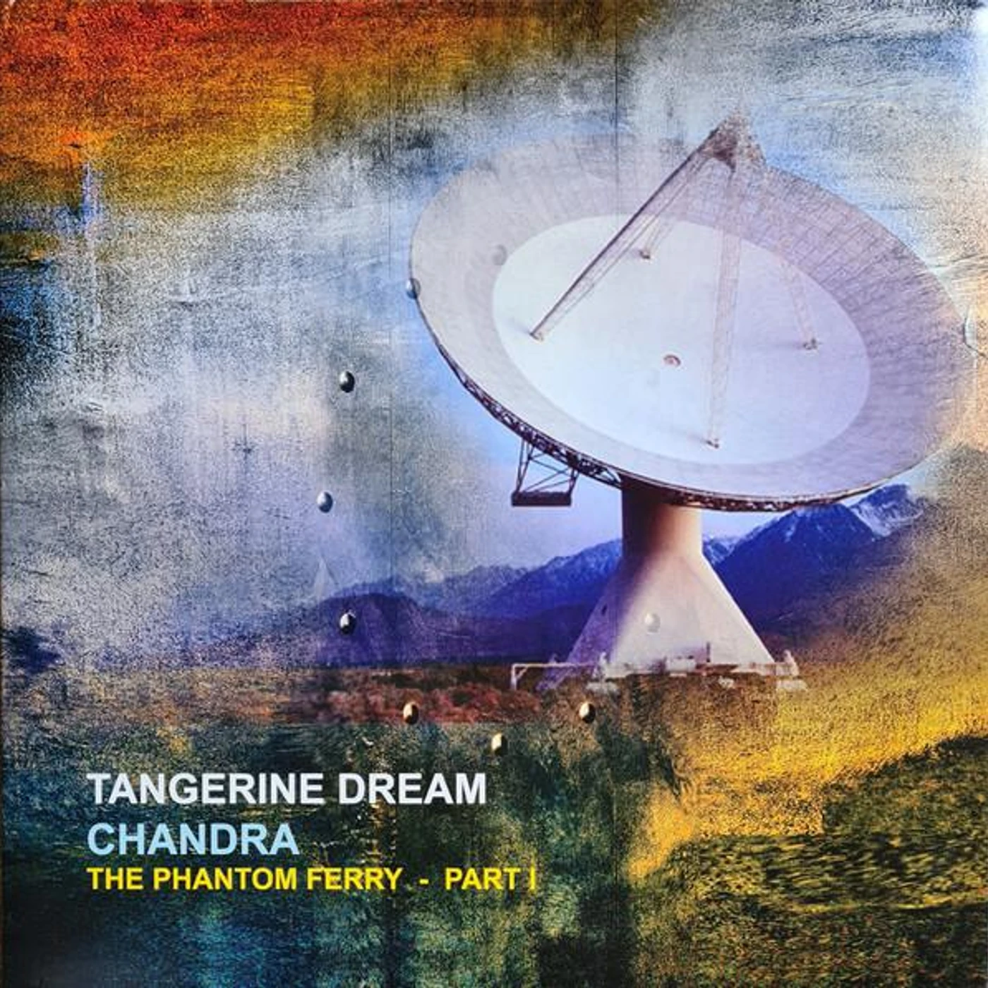 Tangerine Dream CHANDRA : THE PHANTOM FERRY - PT 1 (2LP/140G/GATEFOLD) Vinyl Record