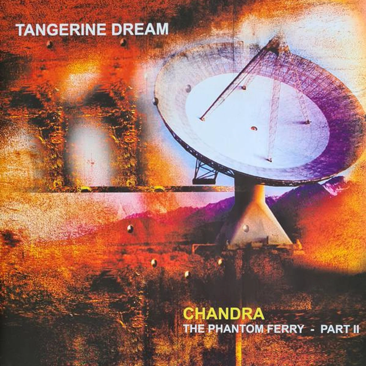 Tangerine Dream CHANDRA: THE PHANTOM FERRY - PT 2 (2LP/140G) Vinyl Record