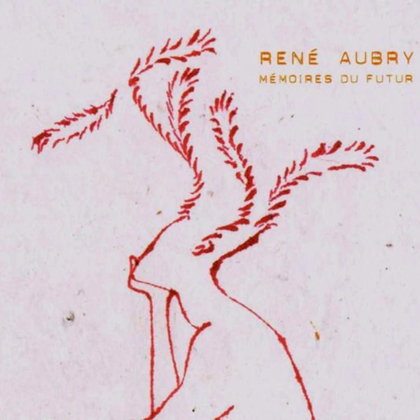 René Aubry MEMOIRES DU FUTUR CD