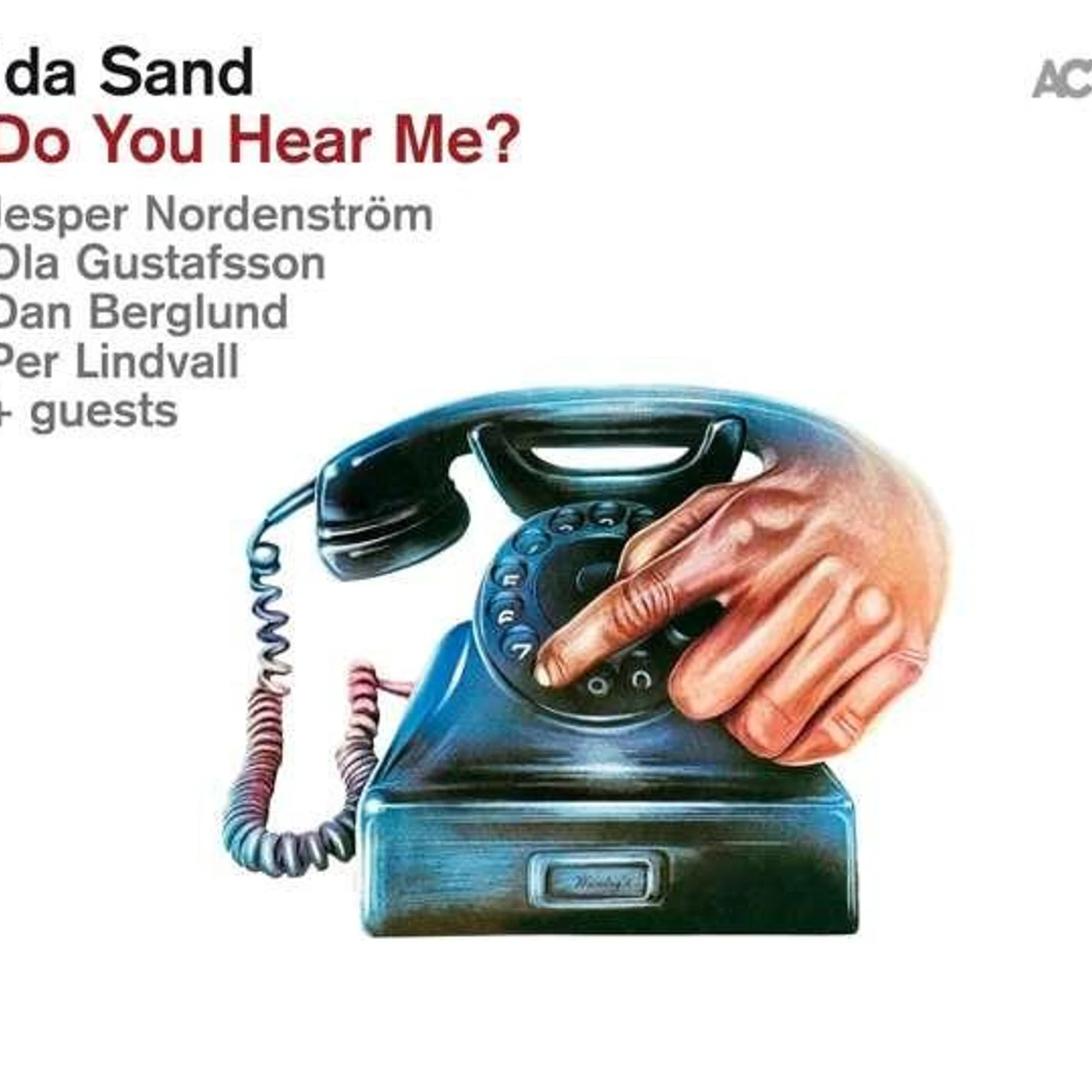Ida Sand DO YOU HEAR ME? Vinyl Record