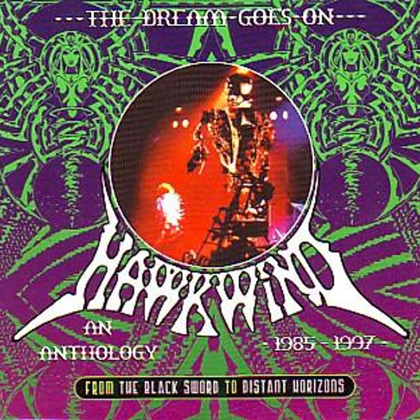 Hawkwind DREAM GOES ON: FROM BLACK SWORD TO DISTANT HORIZON CD