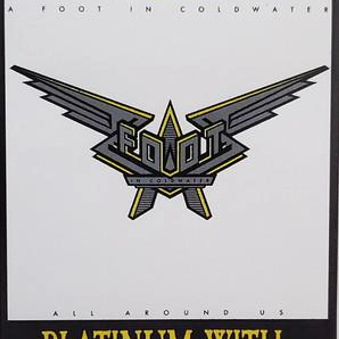 A Foot In Coldwater ALL AROUND US Vinyl Record
