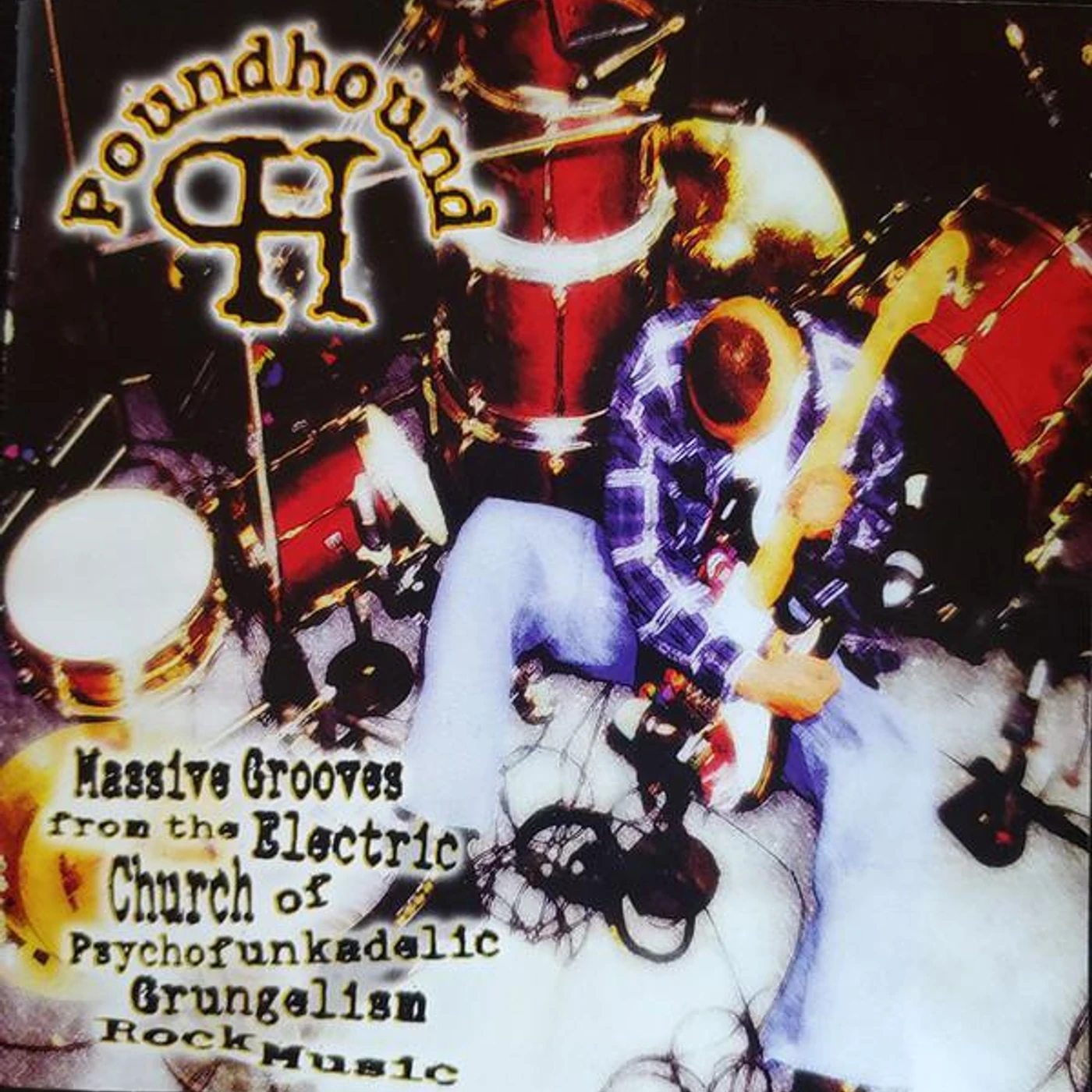 Poundhound MASSIVE GROOVES (+BONUS) CD