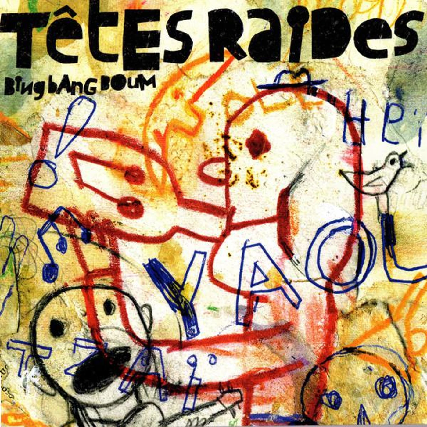 Tetes Raides BING BANG BOUM Vinyl Record