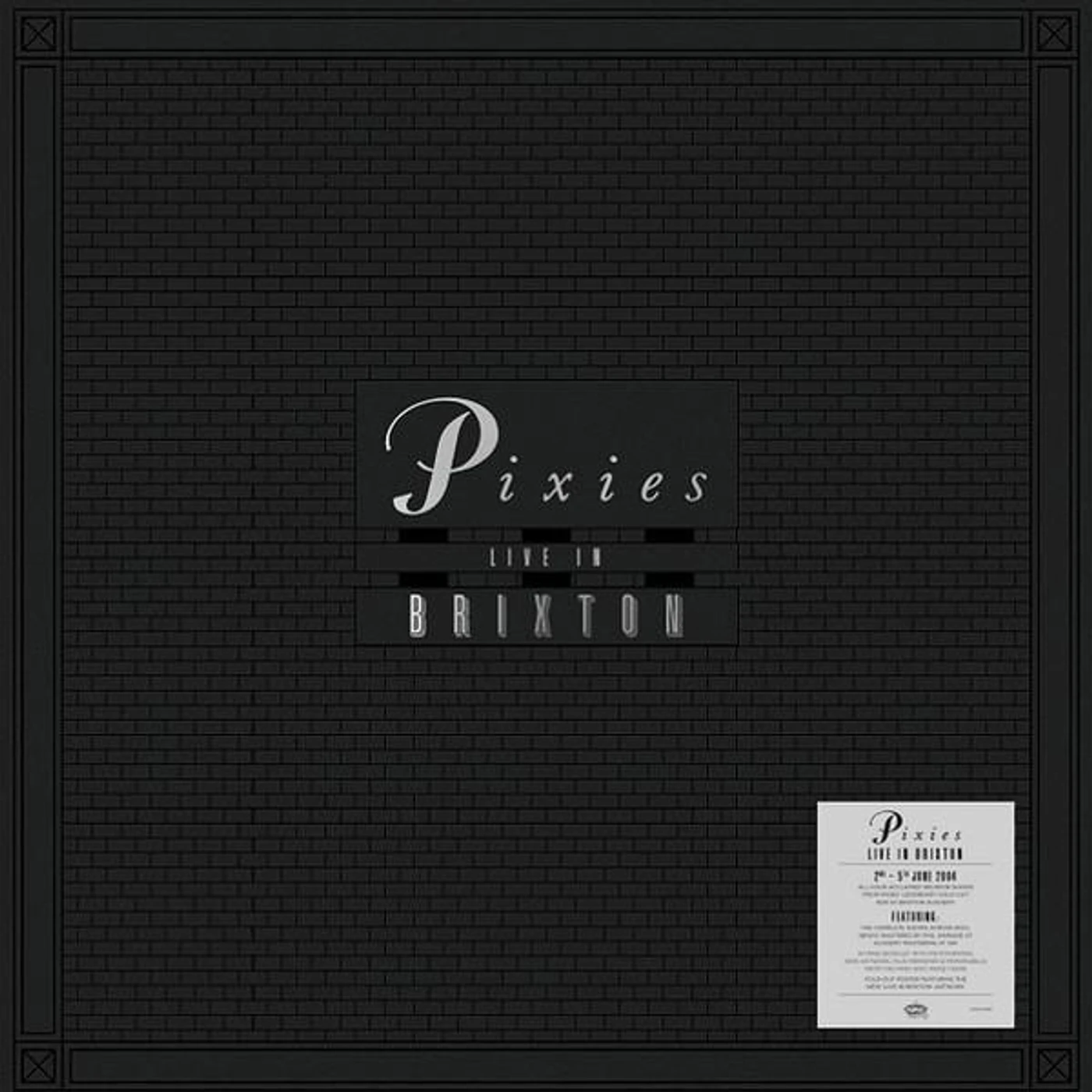 Pixies LIVE IN BRIXTON CD