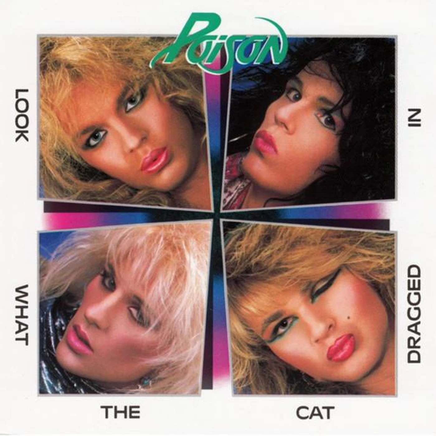 Poison LOOK WHAT CAT DRAGGED IN (20TH ANNIVERSARY EDITION) CD