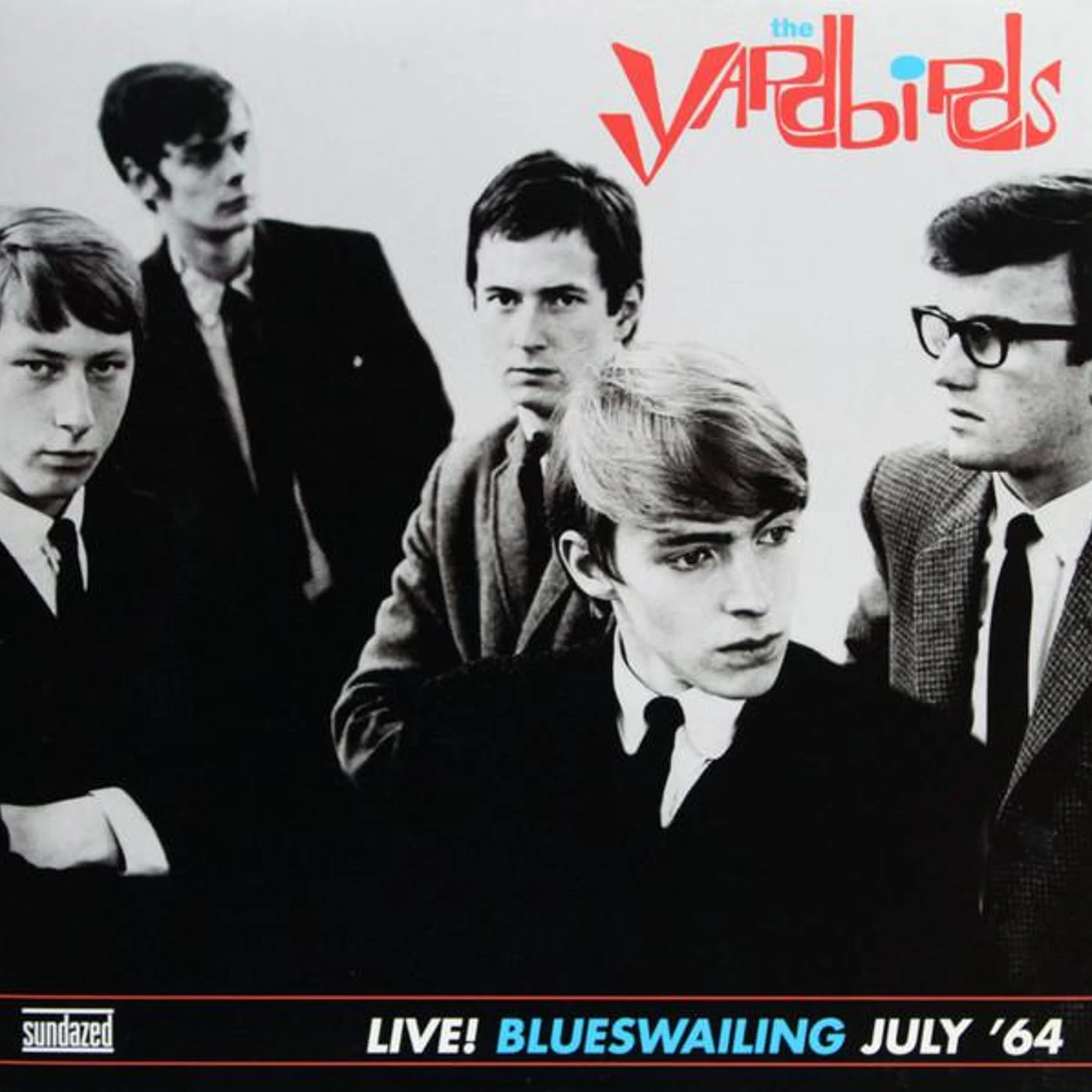 The Yardbirds LIVE BLUESWAILING JULY 64 Vinyl Record