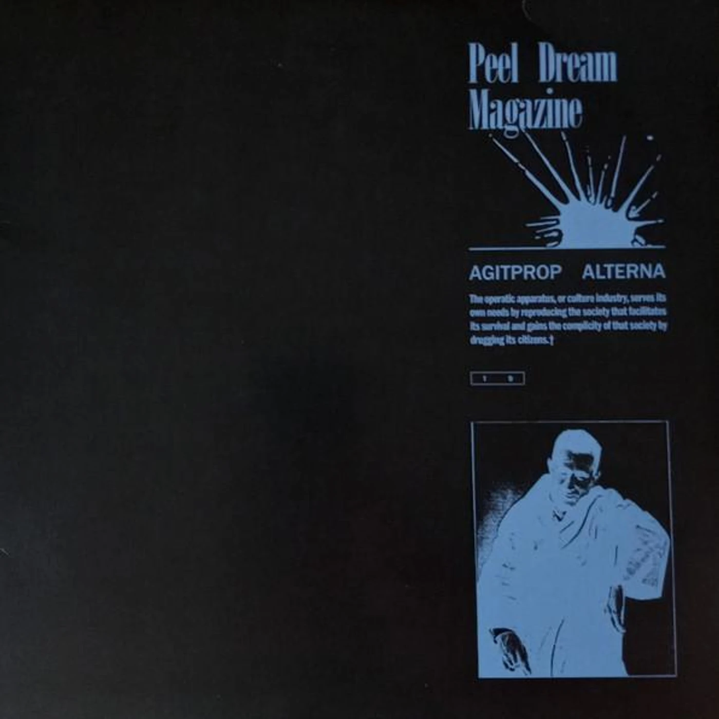 Peel Dream Magazine Agitprop Alterna Vinyl Record