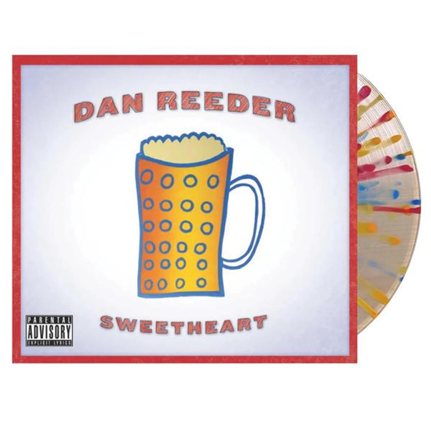 Dan Reeder Sweetheart Vinyl Record
