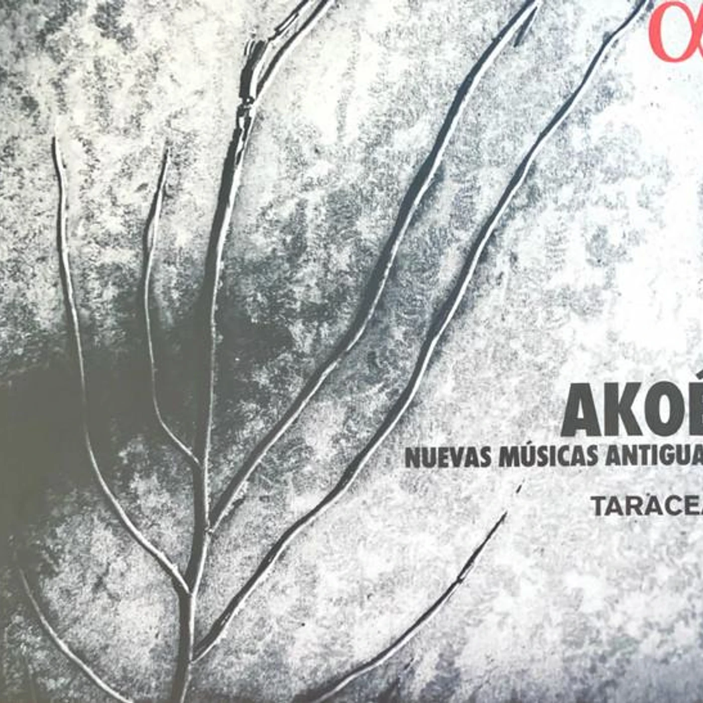 Taracea AKOE - NUEVAS MUSICAS ANTIGUA CD