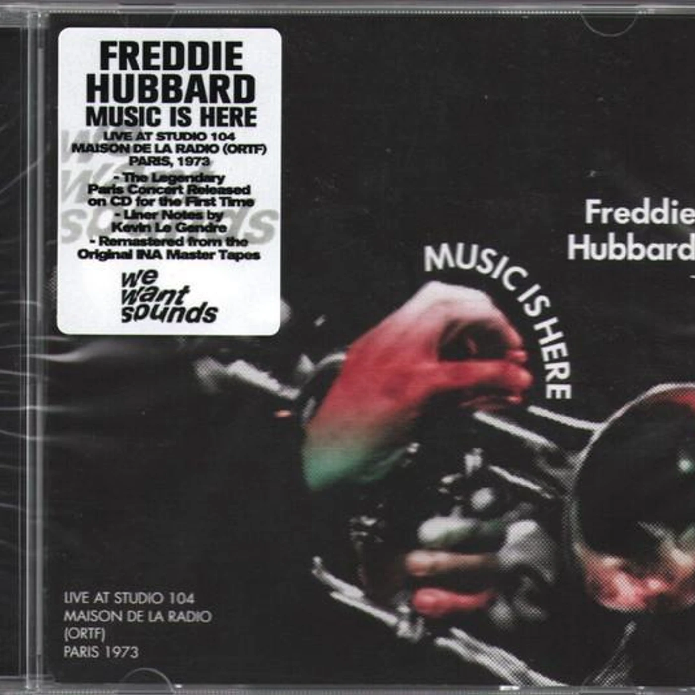 Freddie Hubbard MUSIC IS HERE: LIVE AT STUDIO 104 MAISON DE LA RADIO, (ORTF), PARIS 1973 CD